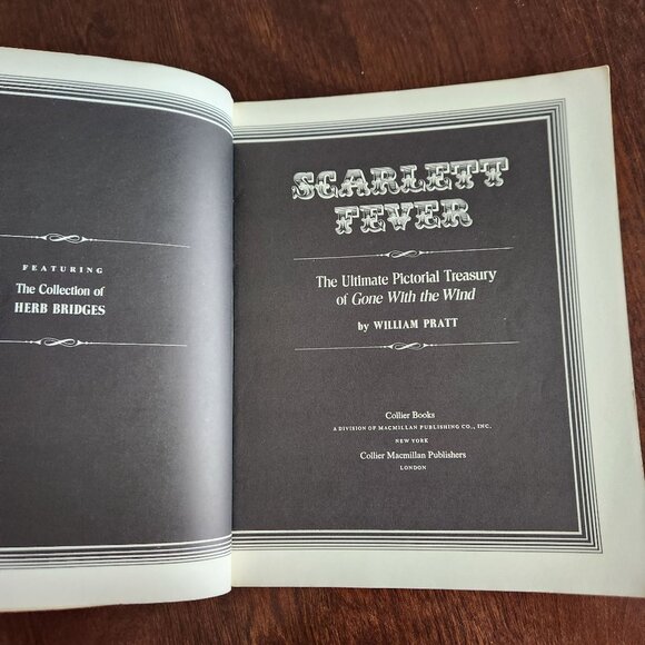 Scarlett Fever: The Ultimate Pictorial Treasury Of Gone With The Wind By William - Picture 7 of 15